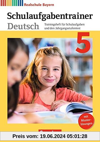 Deutschbuch - Realschule Bayern - Neubearbeitung / 5. Jahrgangsstufe - Schulaufgabentrainer mit Lösungen